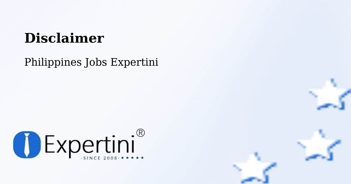 Disclaimer – Polanco - Philippines Jobs Expertini