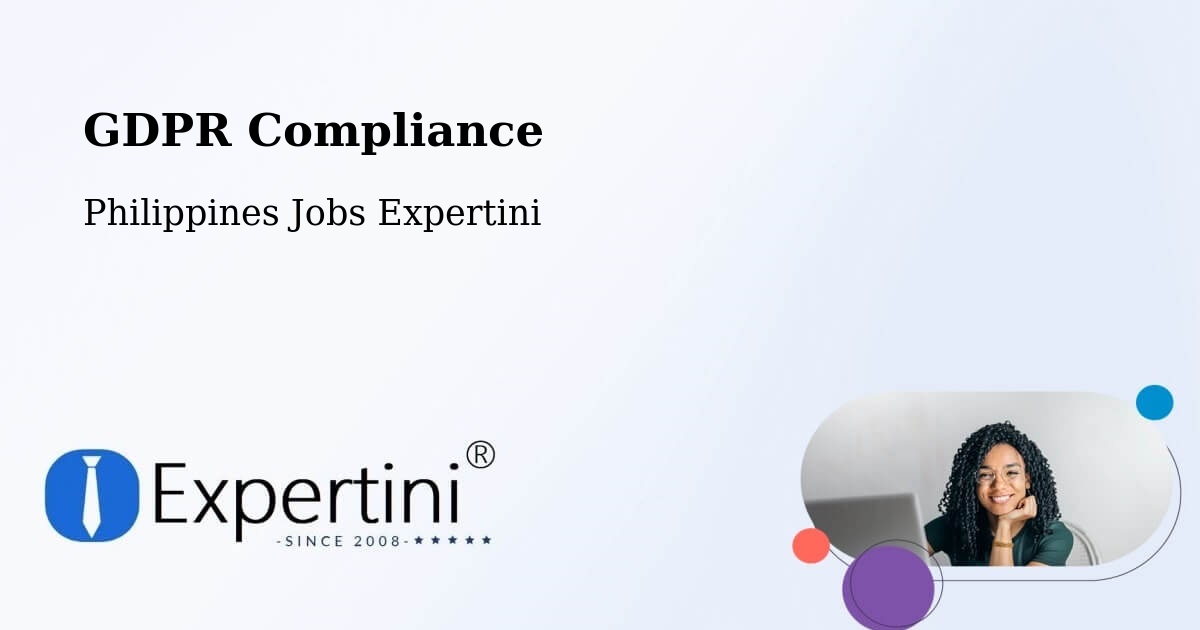 EU GDPR Compliance Statement – Polanco - Philippines Jobs Expertini