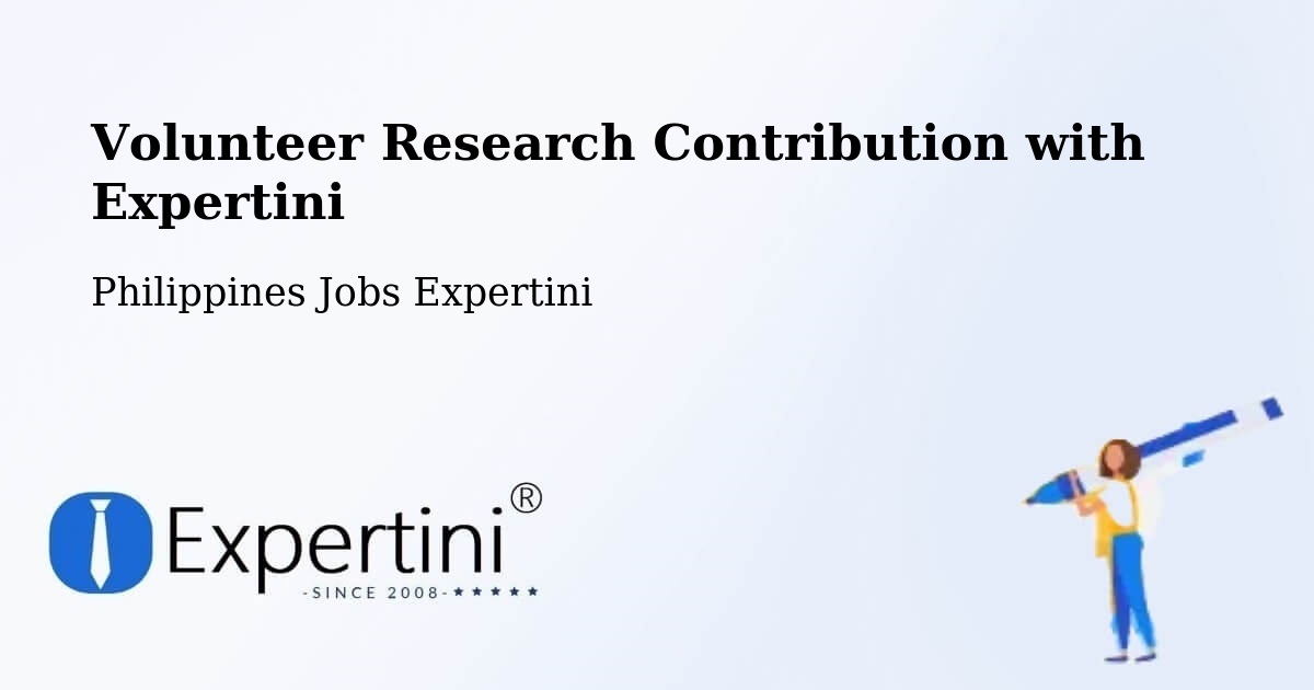 Volunteer Research Contribution Program – Polanco - Philippines Jobs Expertini